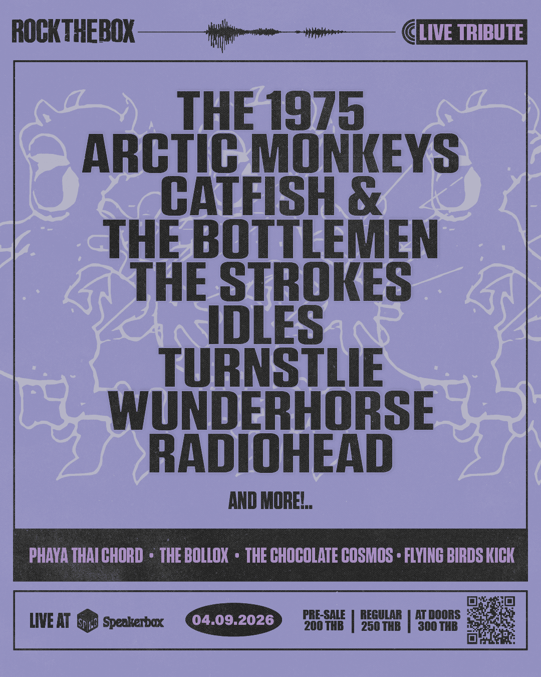 Rock the Box - Phaya Thai Chord, The Bollox, The Chocolate Cosmos, Flying Birds Kick